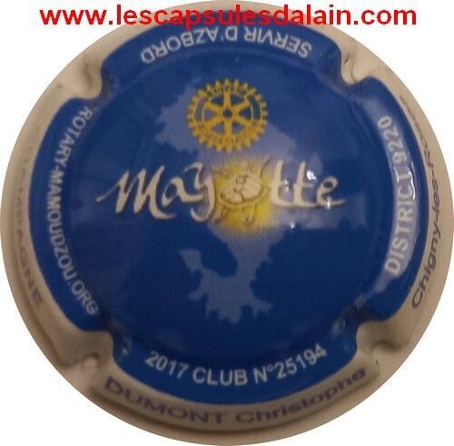 BELLE CAPSULE CHAMPAGNE DUMONT CHRISTOPHE ROTARY MAYOTTE REF N°1a NEWS