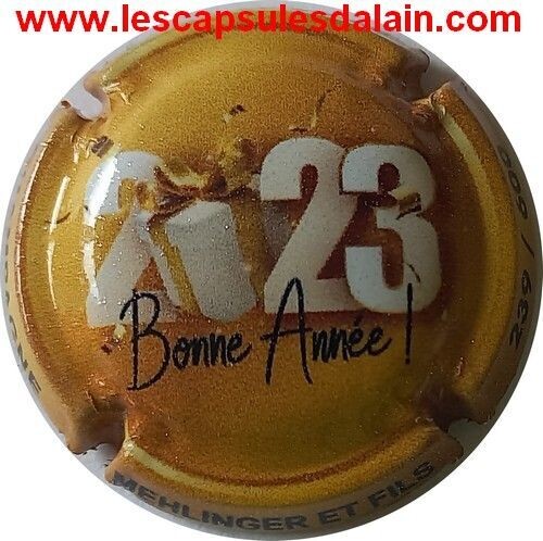 BELLE CAPSULE CHAMPAGNE MEHLINGER ET FILS BONNE ANNEE 2023 600EX REF N°12b NEWS