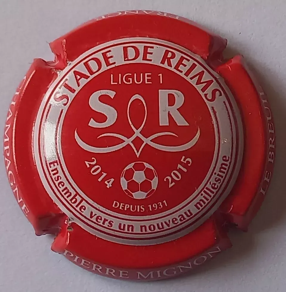 BELLE CAPSULE CHAMPAGNE PIERRE MIGNON STADE DE REIMS SAISON 2014/2015 REF N°90d NEWS