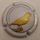 BELLE CAPSULE CHAMPAGNE PIERRE MIGNON CANARI CLUB REF N°102a NEWS