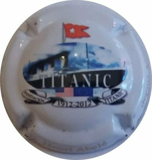 BELLE CAPSULE CHAMPAGNE HENRI ABELE TITANIC REF N°43 NEWS