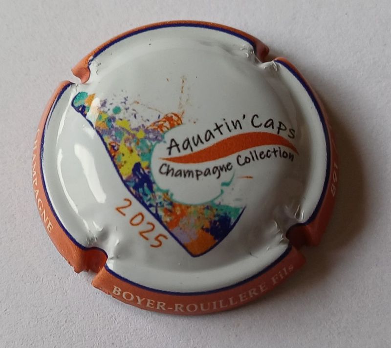 BELLE CAPSULE CHAMPAGNE BOYER ROUILLERE ET FILS AQUATIN'CAPS 1500EX 2025 RÉF N°9h NEWS