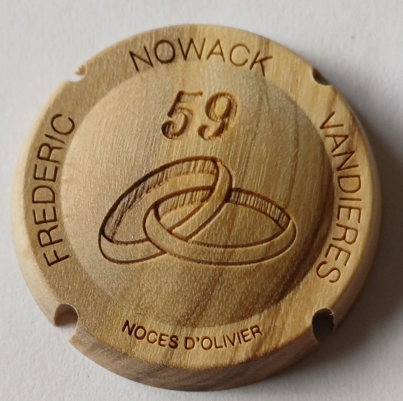 BELLE CAPSULE CHAMPAGNE NOWACK BOIS 59 ANS NOCES D'OLIVIER 200ex N°66e NEWS