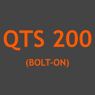 QTS 200 (Bolt-on)