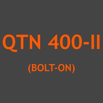 QTN 400-II (Bolt-on)