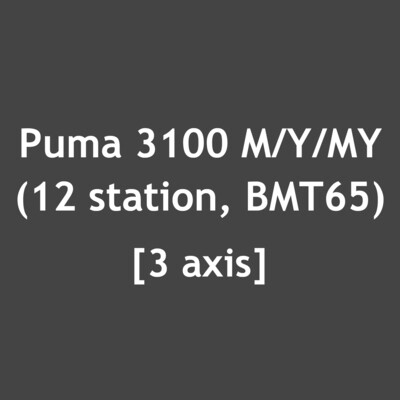 Puma 3100 M/Y/MY (12 station, BMT65) [3 axis]