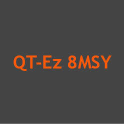 QT-Ez 8MSY