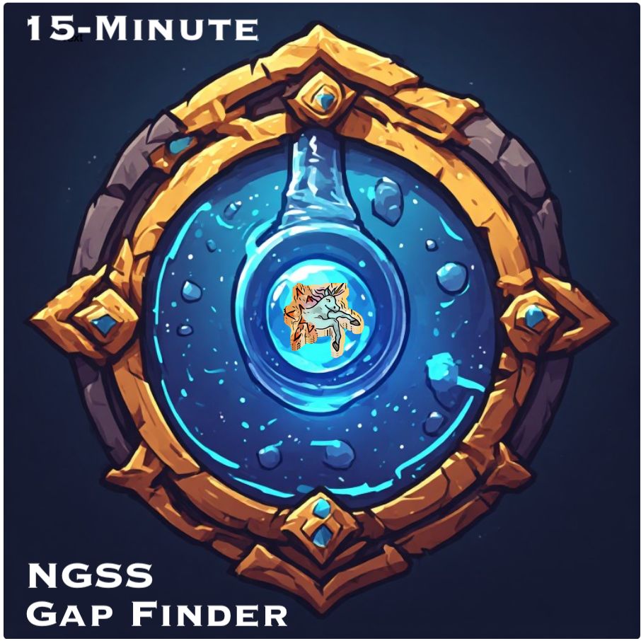 15-Minute NGSS Gap Finder