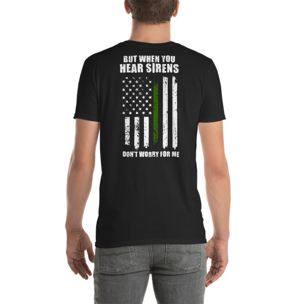 Sirens T-Shirt || Thin Green Line