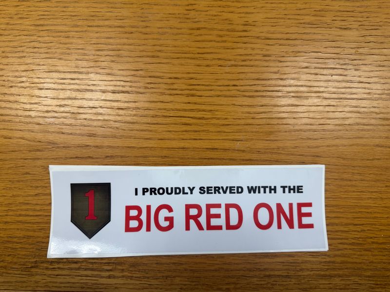 I Proudly Served Sticker BIG RED ONE