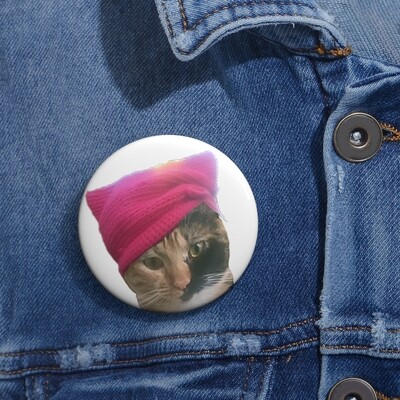 Baby Chloe and her pink pussy cat hat Pin Buttons cat pin buttons feminist pin buttons cat with pussy cat hat 2 sizes 1.25" and 2" Great Gift pin back buttons pin back