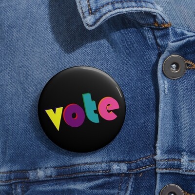 VOTE Your voice matters Multicolor Rainbow text Pin Buttons 2 sizes 1.25" and 2" Backpack pin buttons black