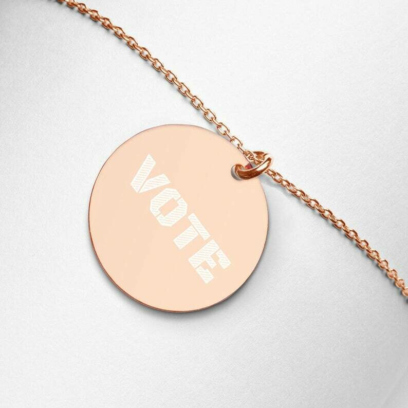 VOTE Engraved Disk Necklace Your voice matters! 18K Rose Gold Necklace or 24K Gold Necklace or Silver Necklace