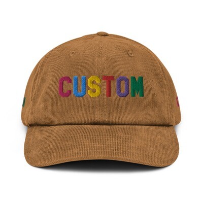 👸🏽🤴🏽🧢Custom Corduroy Embroidered Hat, Personalized Dad Hat, Baseball Cap, Design your own hat, Add your own text, choose your font, design 4 sides, gift