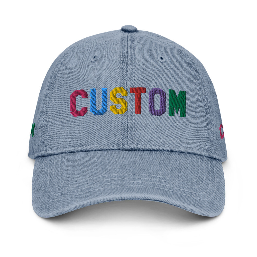👸🏽🤴🏽🧢Custom Denim Embroidered Hat, Personalized Dad Hat, Baseball Cap, Design your own hat, Add your own text, choose your font, design 4 sides, gift