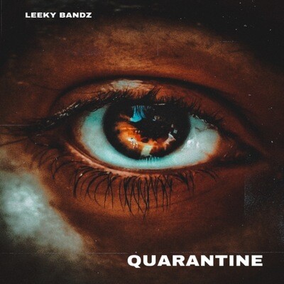 “QUARANTINE” Merchandise by Leeky Bandz 