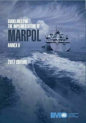 IMO656 Guidelines for the Implementation of MARPOL Annex V, 2017 Edition