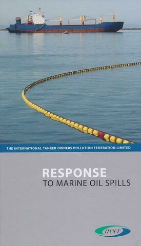 Response to Marine Oil Spills, 2nd Edition