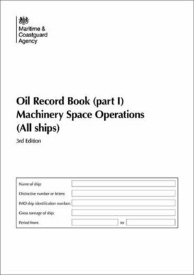 MCA Oil Record Book Part I