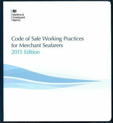 Code of Safe Working Practices 2015 Consolidated Edition, incl. Amendments 1&2
