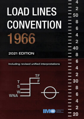 IMO701 Load Lines: International Convention on Load Lines 1966, 2021 Edition