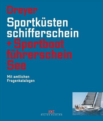 Sportküstenschifferschein & Sportbootführerschein See - Dreyer