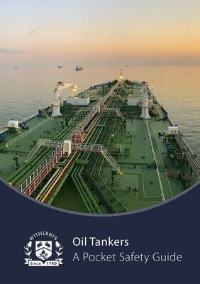Oil Tankers – A Pocket Safety Guide – 2022 Edition