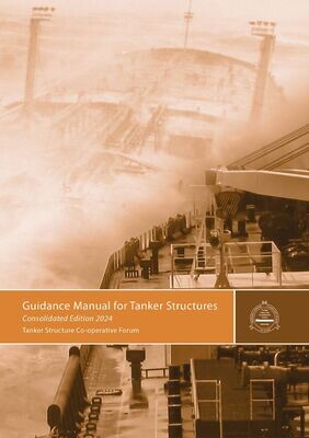 Coming Soon: Guidance Manual for Tanker Structures, 2024