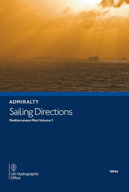 NP 46 ADMIRALTY Sailing Directions - Mediterranean Pilot Vol 2