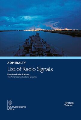 NP281(2) ADMIRALTY List of Radio Signals Volume 1 Part 2 Maritime Radio Stations. The Americas. Far East and Oceania