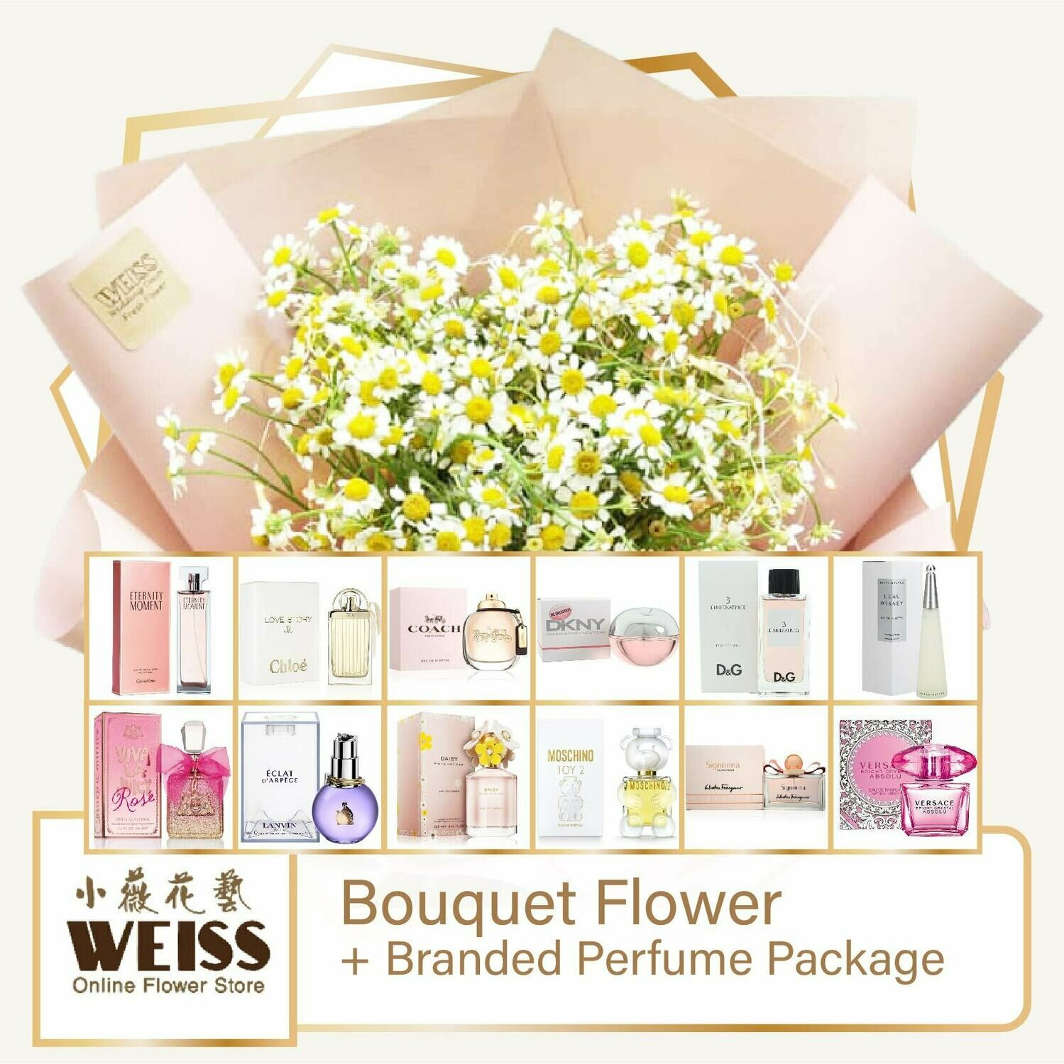 Weiss Florist Chamomile + Branded Perfume Package (Free Shipping! Only deliver in JB)
