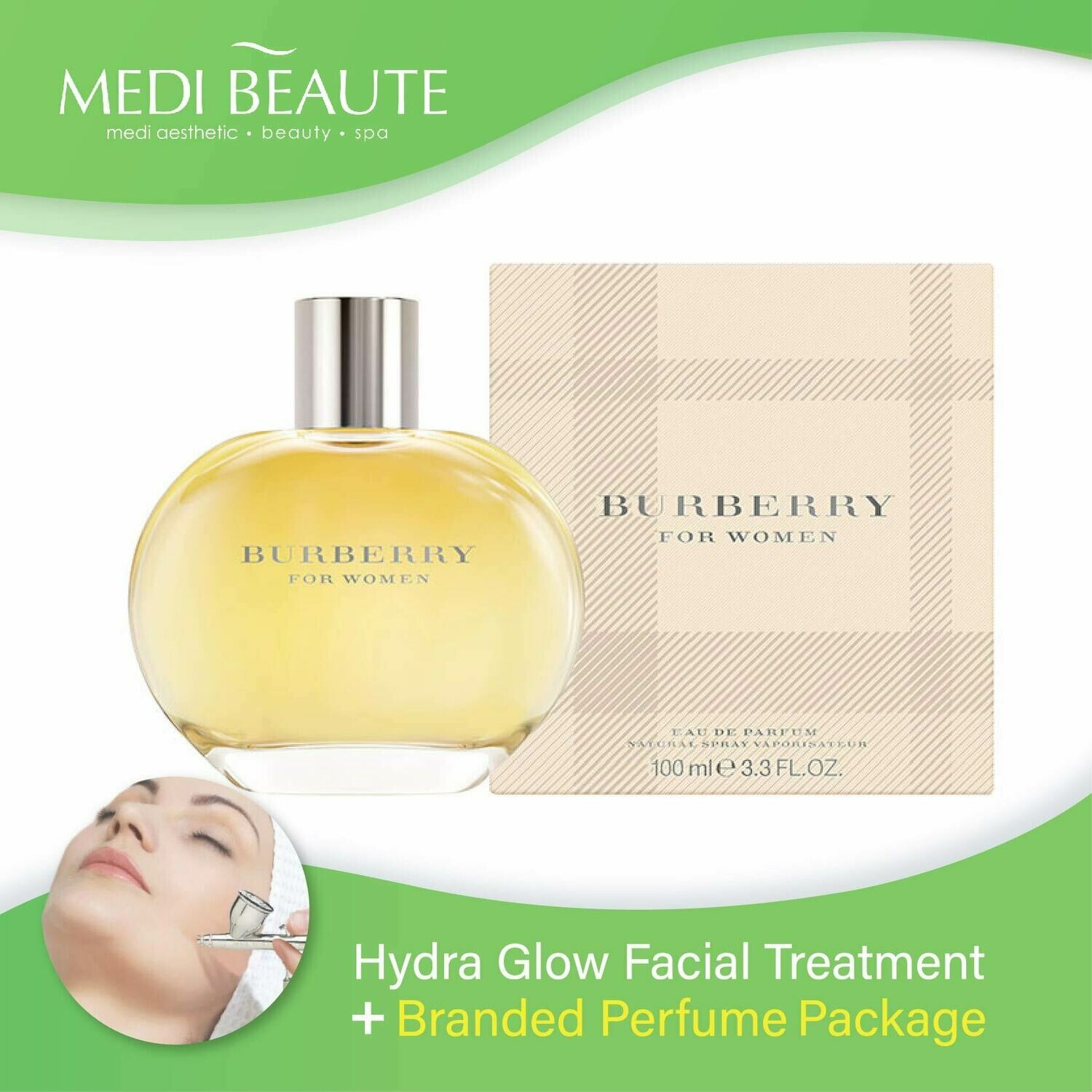 Medi Beaute Hydra Glow Facial + Branded Perfume ( Burberry Classic Lady EDP 100ml) Package