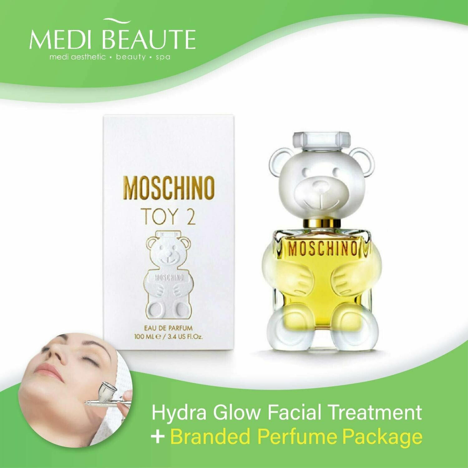 Medi Beaute Hydra Glow Facial + Branded Perfume ( Moschino Toy 2 EDP Lady 100ml ) Package