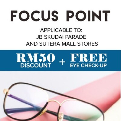 FOCUS POINT (Skudai Parade &amp; Sutera Mall)
