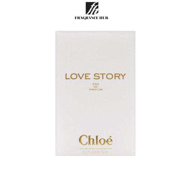 Chloe My Love Story EDP 75ml (By: Fragrance HUB)