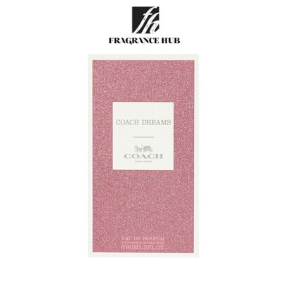 Coach Dream EDP Women 90ml (By: Fragrance HUB)