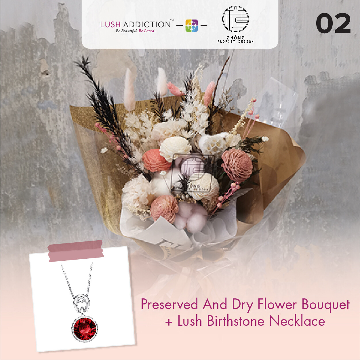 Preserved And Dry Flower Bouquet + Lush Addiction Necklace (By: Zhong Florist from Penang)