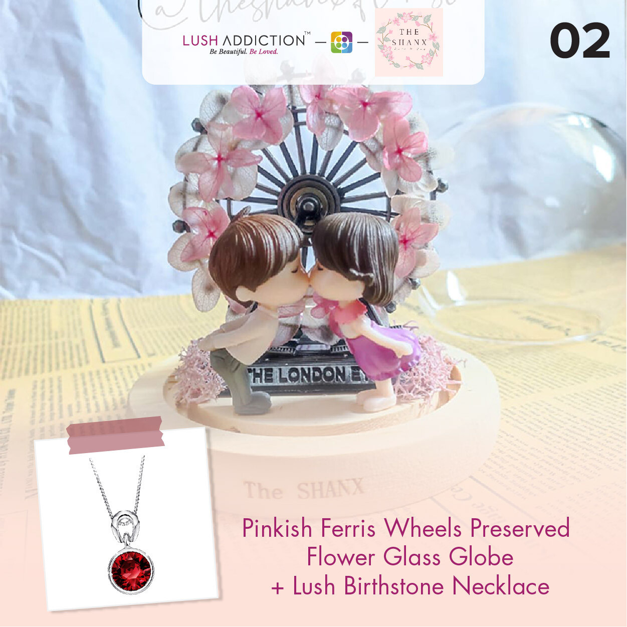 Pinkish Ferris Wheels Preserved Flower Glass Globe + Lush Addiction Necklace (By: The Shanx Florist from Melaka)