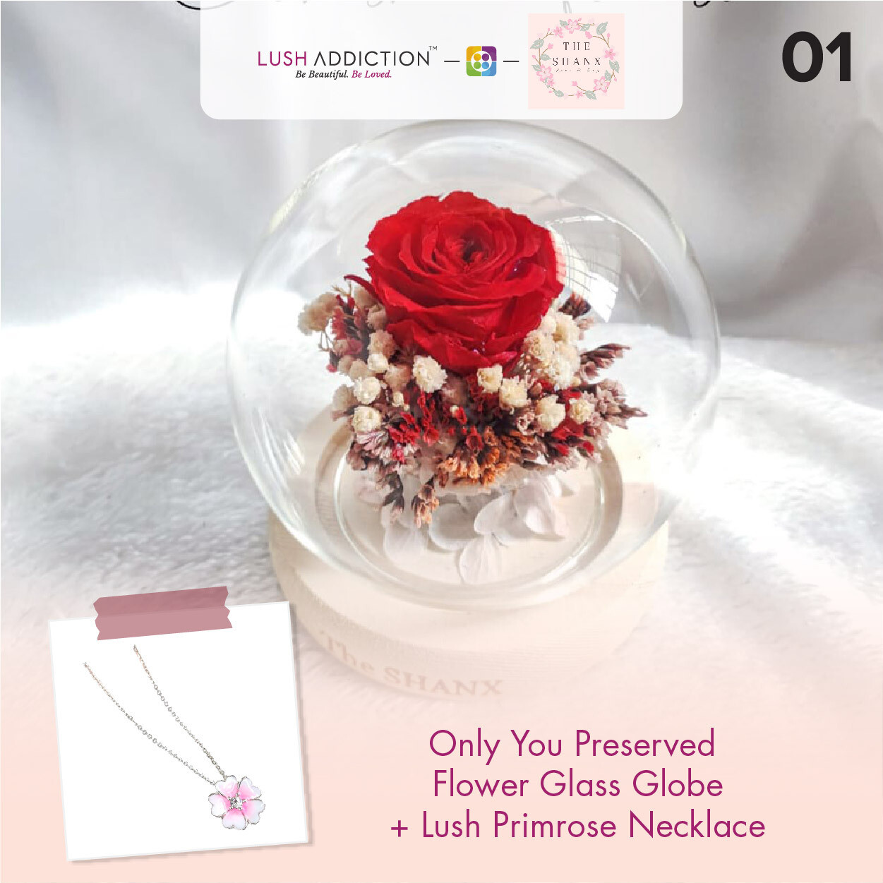 Only You Preserved Flower Glass Globe + Lush Addiction Necklace (By: The Shanx Florist from Melacca)