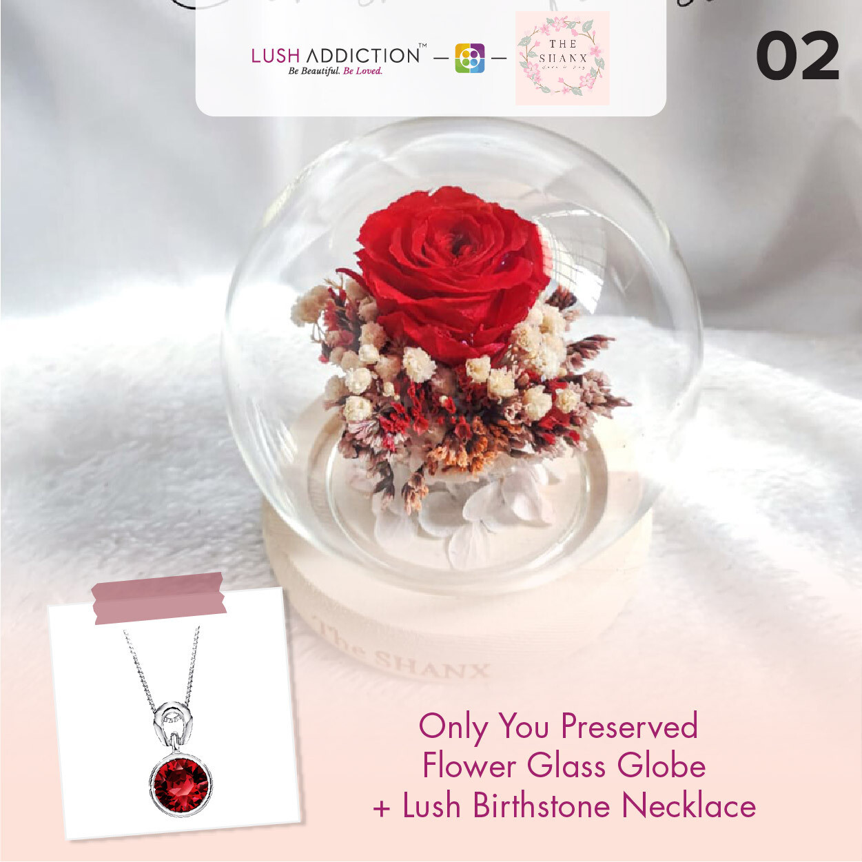 Only You Preserved Flower Glass Globe + Lush Addiction Necklace (By: The Shanx Florist from Melacca)