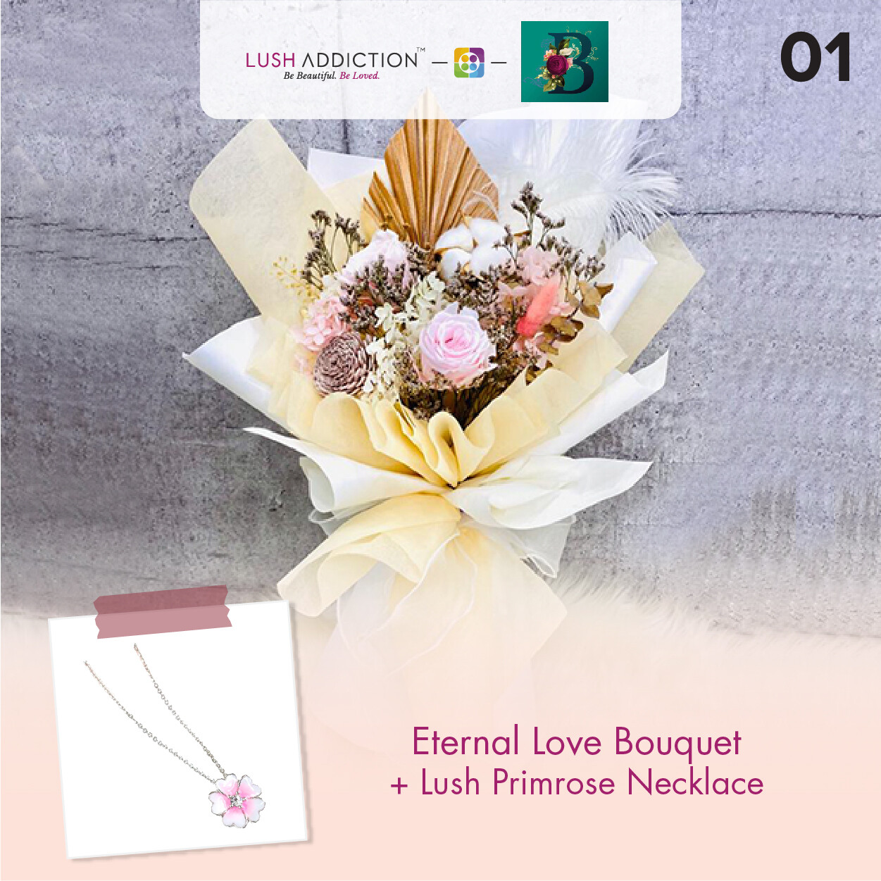 Eternal Love Bouquet + Lush Addiction Necklace (By: The Bliss Florist from Melaka)