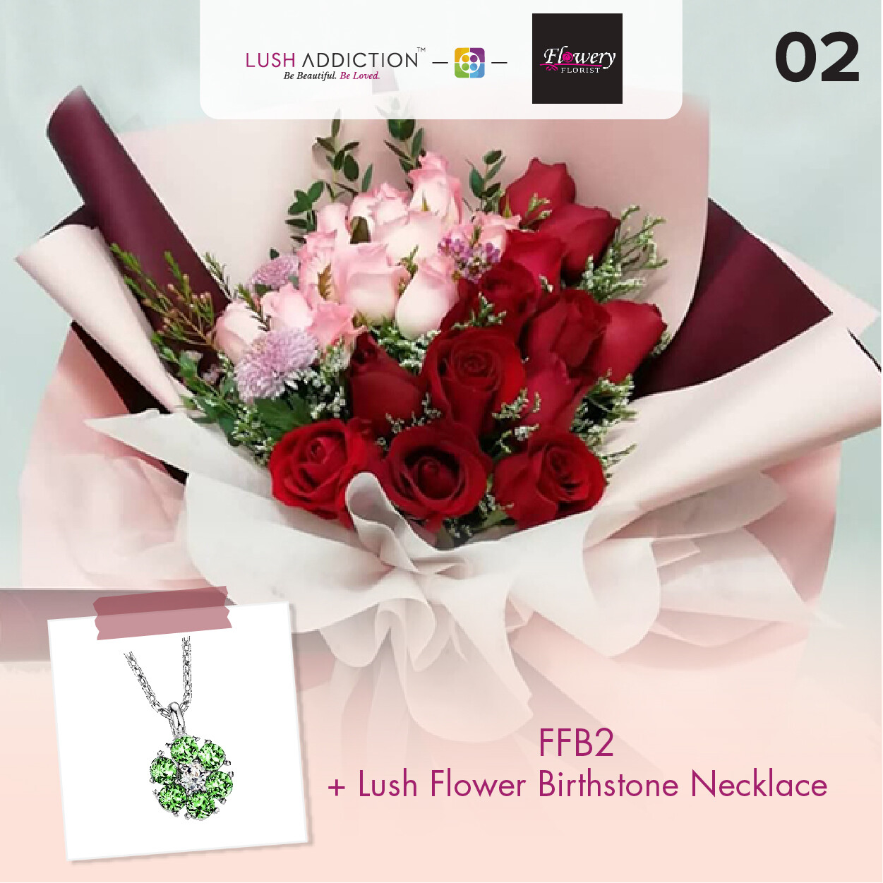FFB2 Bouquet + Lush Addiction Necklace (By: Flowery Florist from Seri Kembangan)