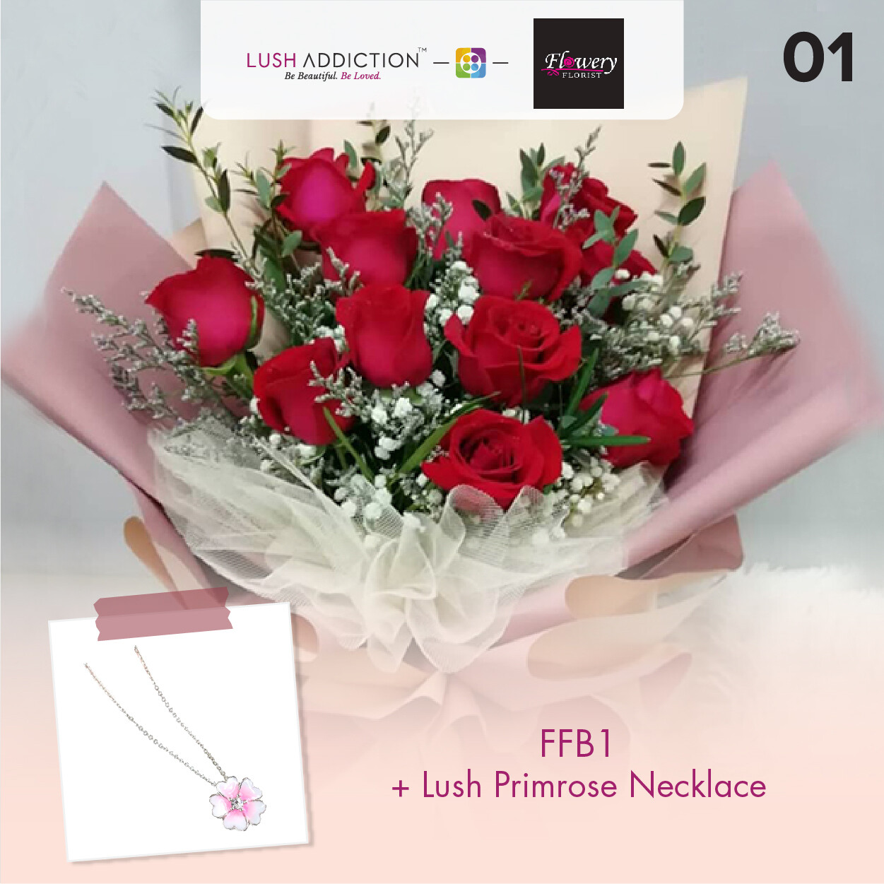 FFB1 Bouquet + Lush Addiction Necklace (By: Flowery Florist from Seri Kembangan)