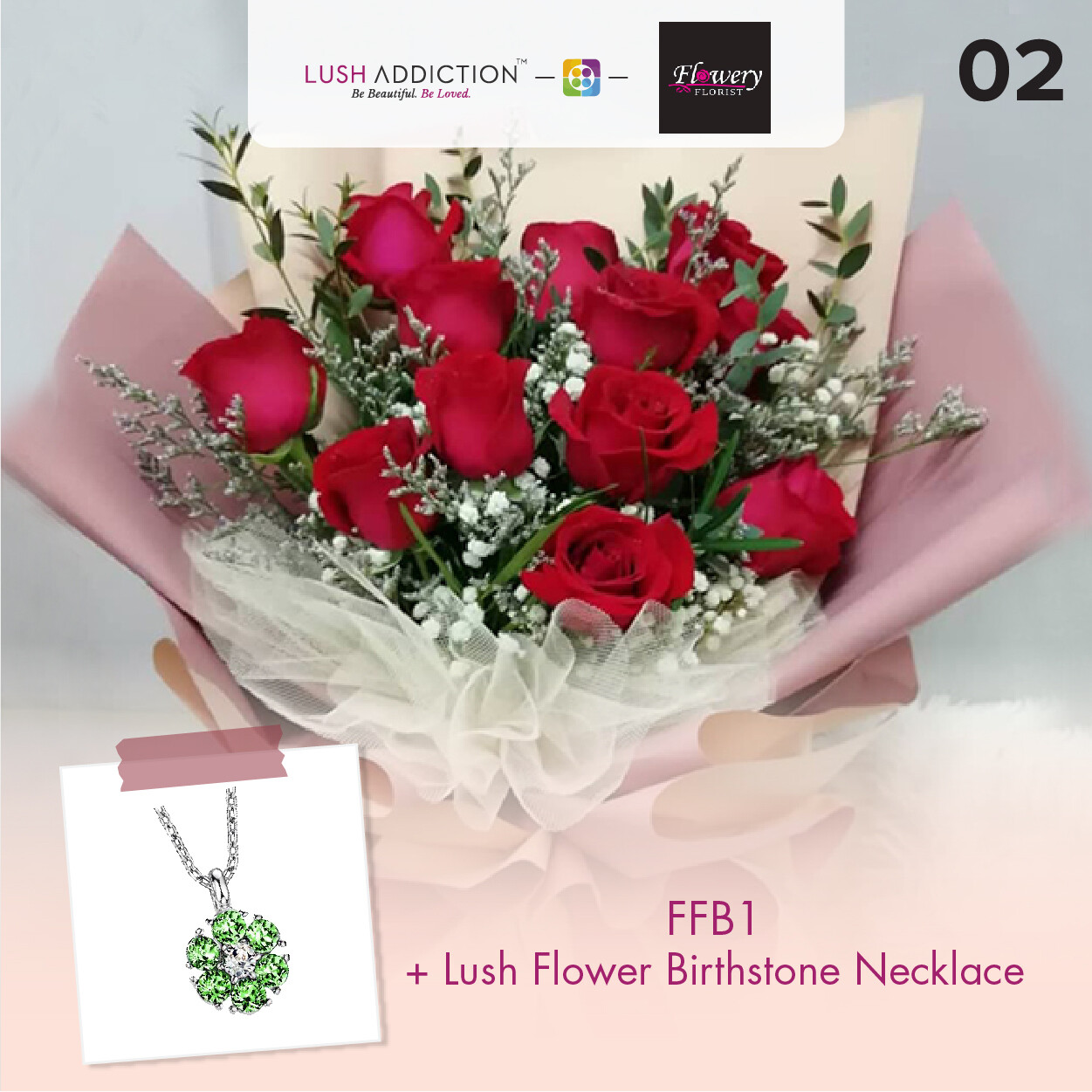 FFB1 Bouquet + Lush Addiction Necklace (By: Flowery Florist from Seri Kembangan)
