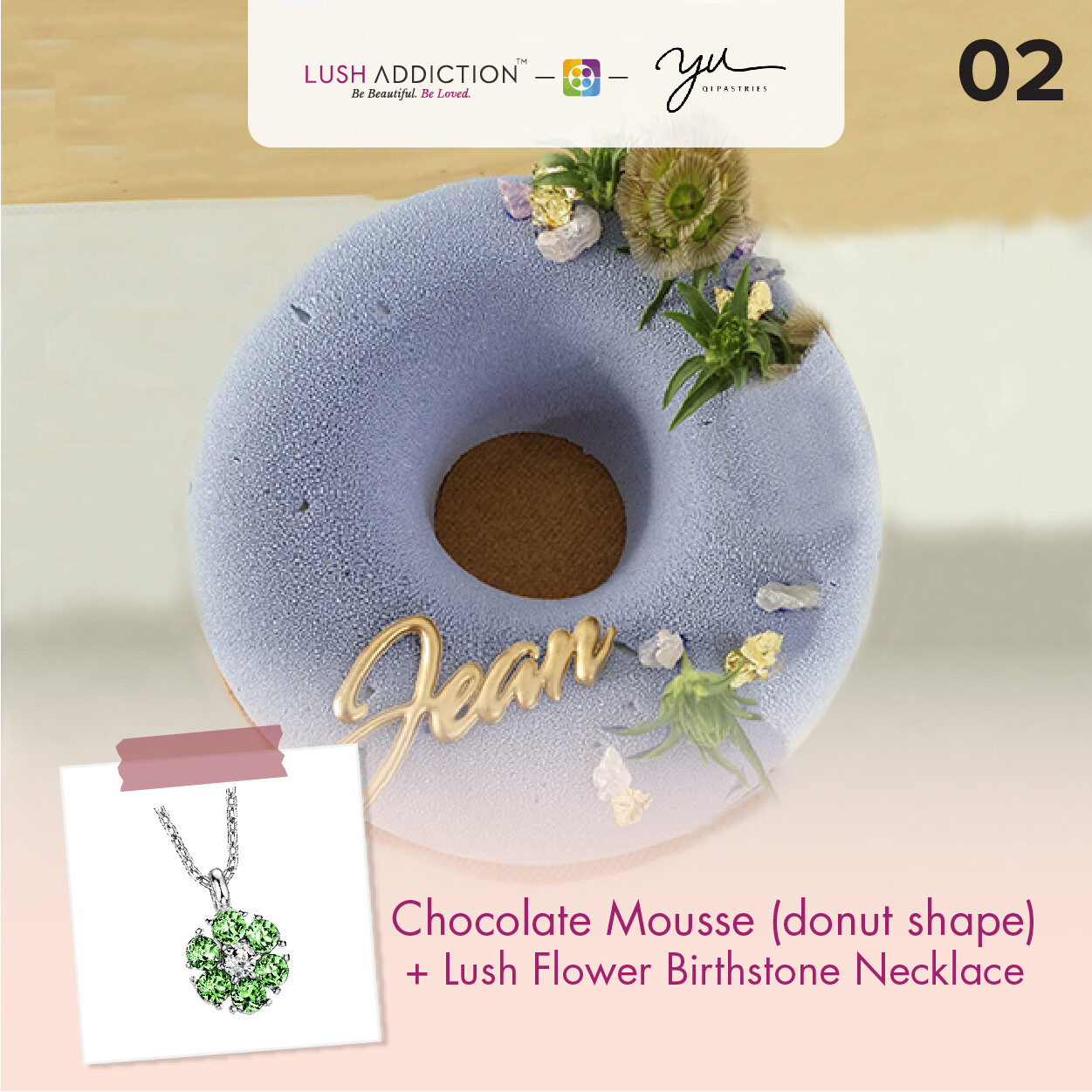 Chocolate Mousse (Donut Shape) + Lush Addiction Necklace (By: Yu.Qi Pastries  from KL)