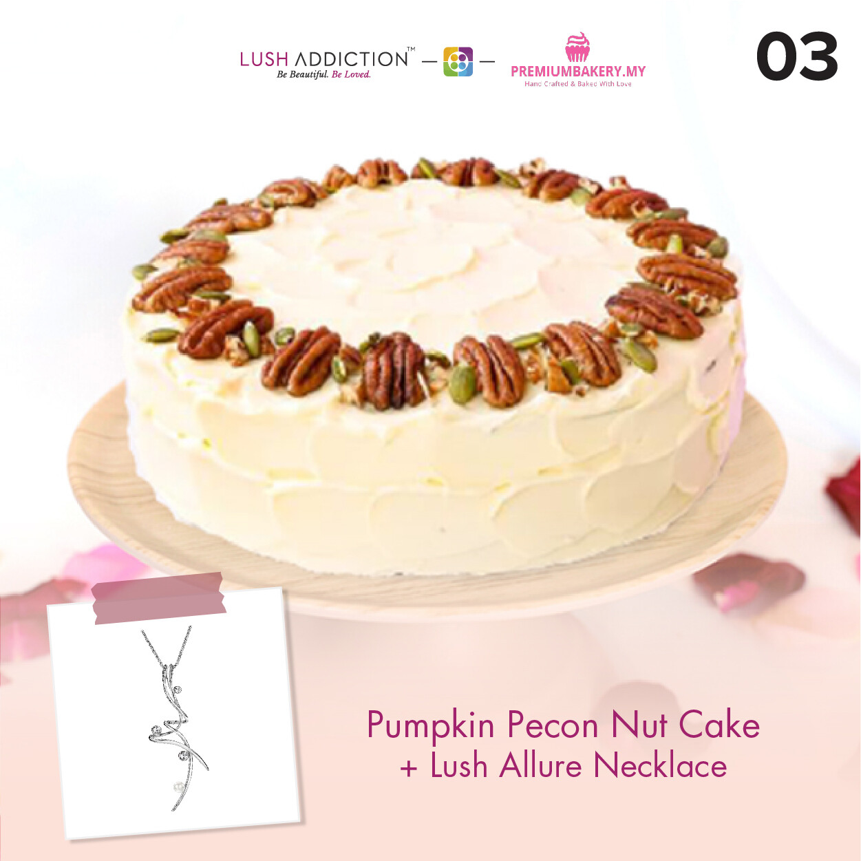 Pumpkin Pecon Nut Cake + Lush Addiction Necklace (By: Premium Bakery  from KL)