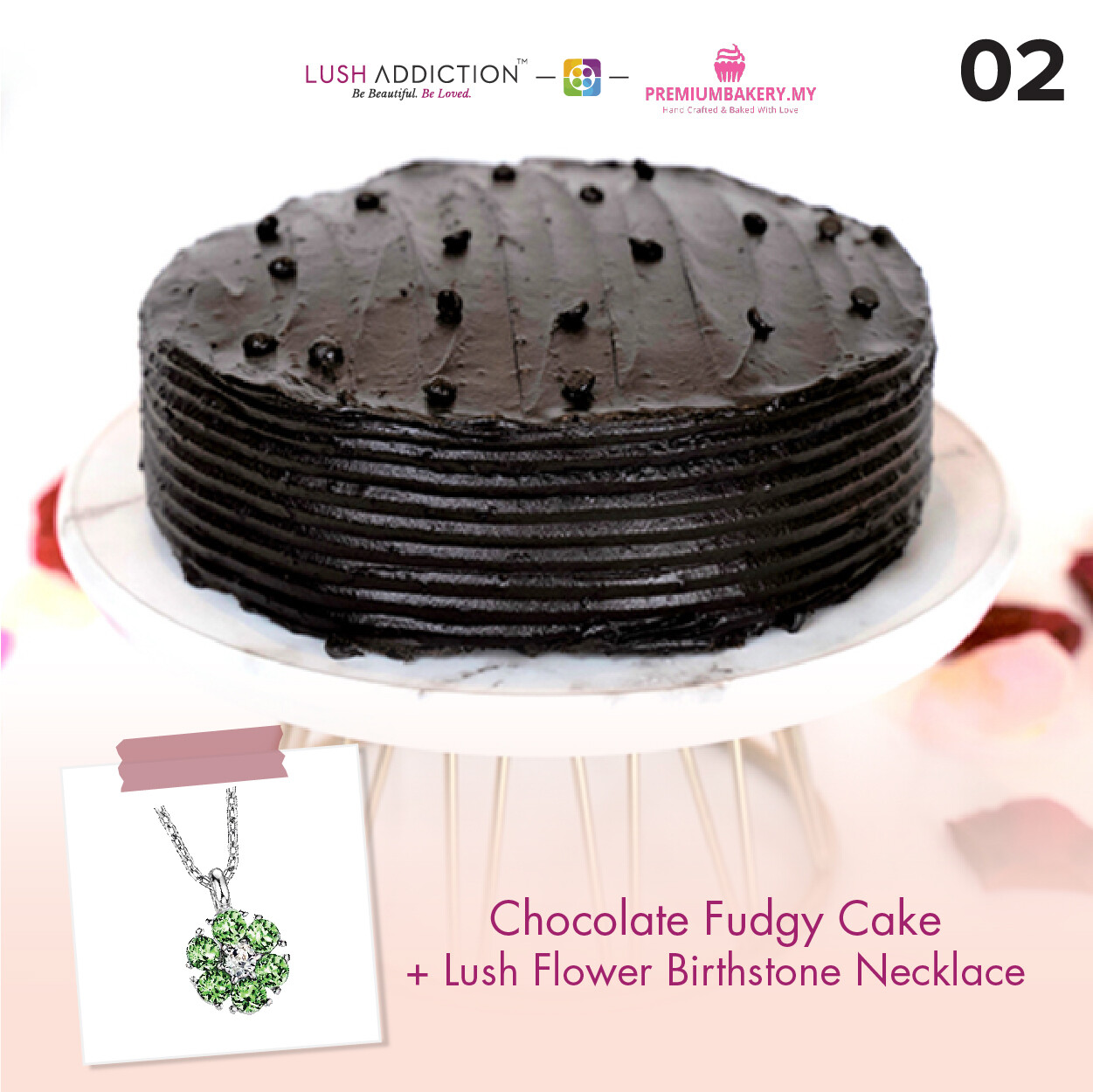 Chocolate Fudgy Cake + Lush Addiction Necklace (By: Premium Bakery  from KL)