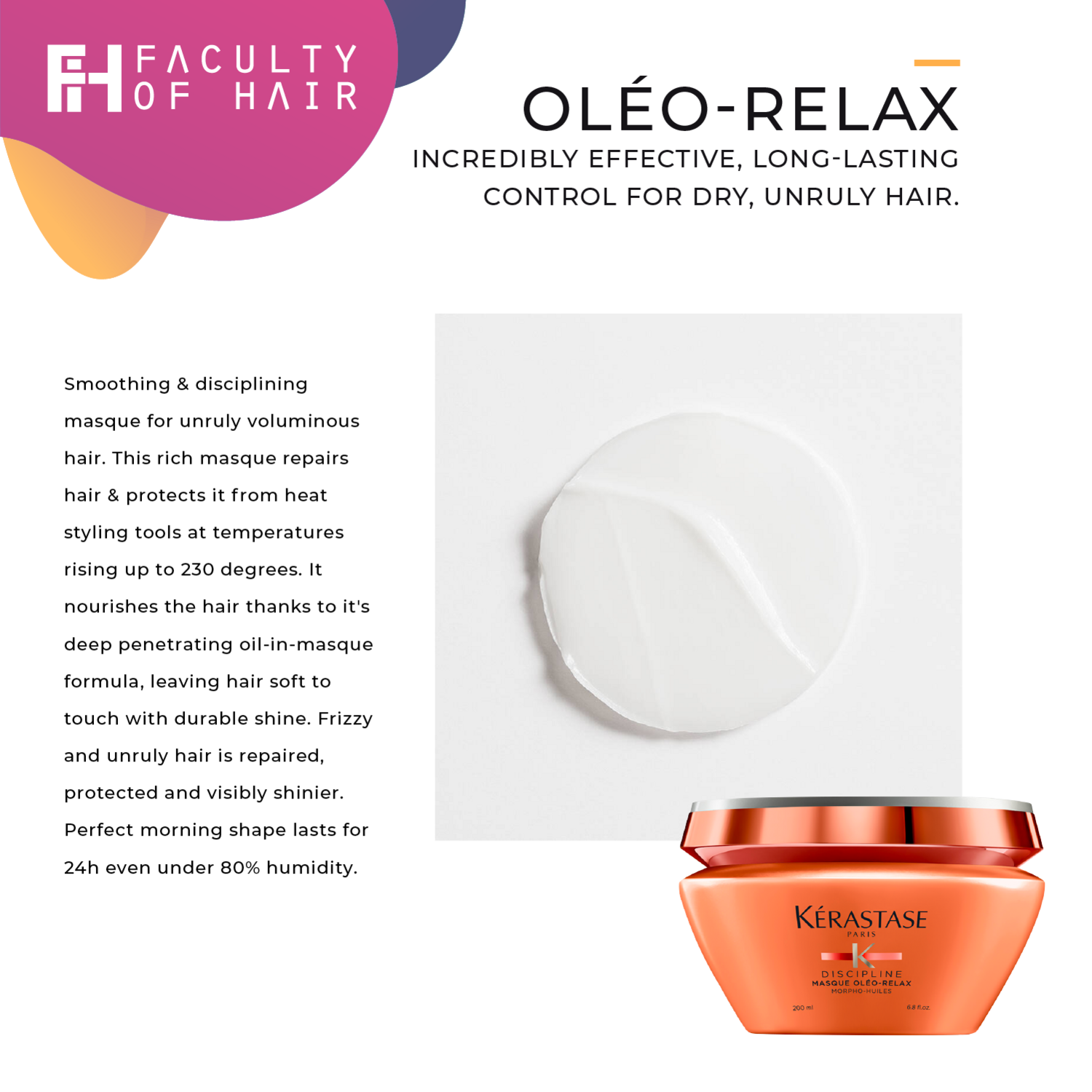 Kerastase Discipline Oleo-Relax Smoothing Mask 200ml (By: Faculty of Hair)