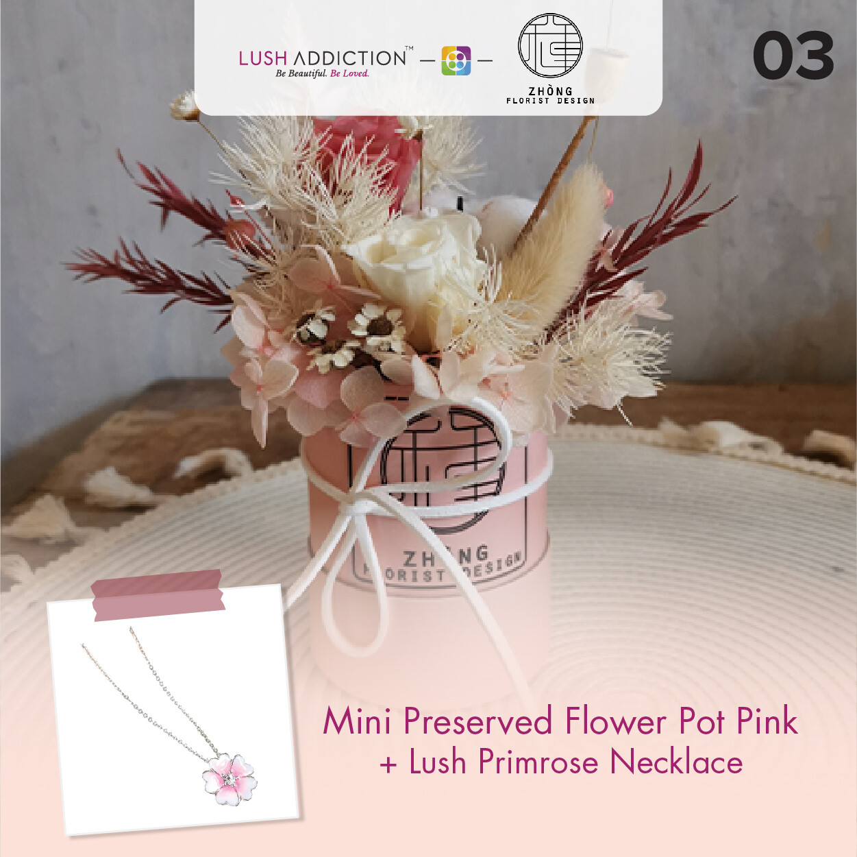 Mini Preserved Flower Pot - Pink + Lush Addiction Necklace (By: Zhong Florist from Penang)