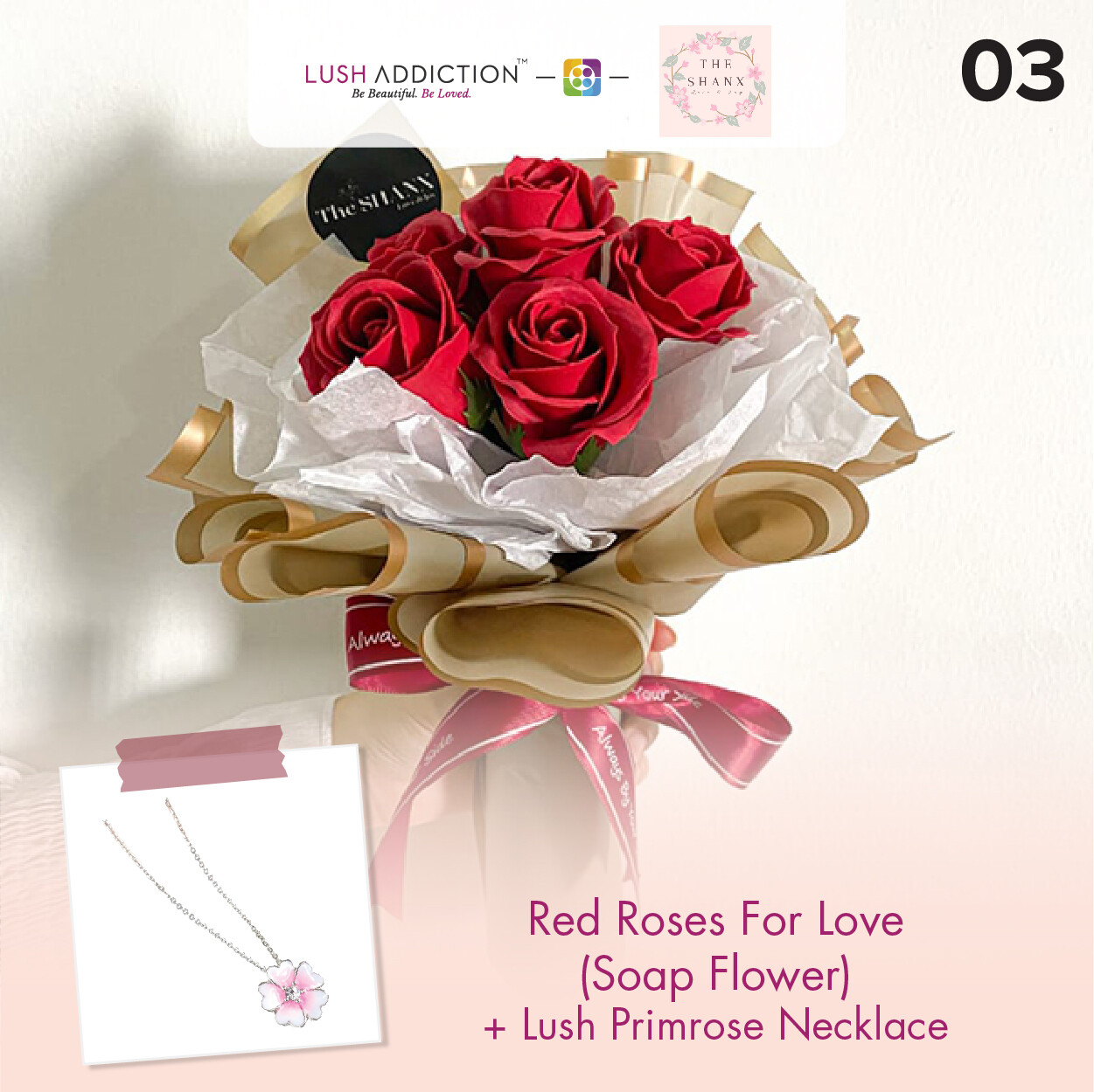Red Roses for Love (Soap Flower) + Lush Addiction Necklace (By: The Shanx Florist from Melaka)
